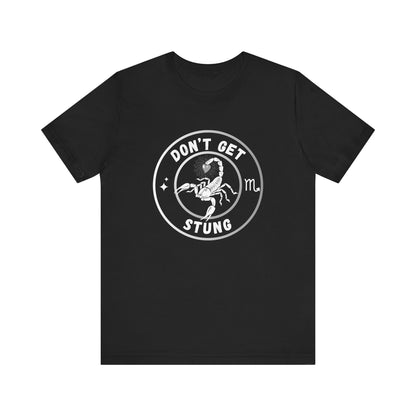 Don't Get Stung T-Shirt