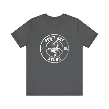 Don't Get Stung T-Shirt